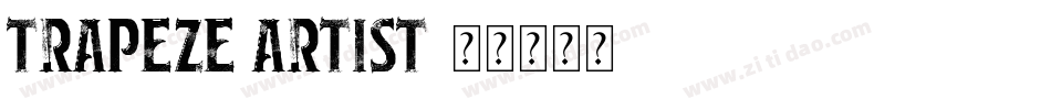 Trapeze Artist字体转换
